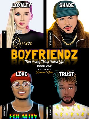 cover image of BOYFRIENDZ: "This Crazy Thing Called Life": Book One